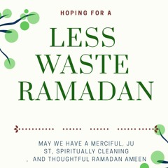 First Podcast - Ramadan reminder - We live our values