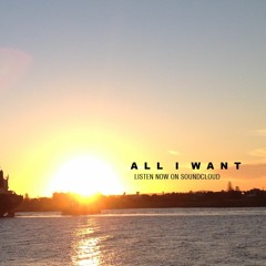 All I Want