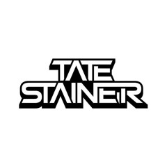 Tate Stainer Live | May 2K18