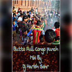 Butto Song Full Congo Punch Style Mix By Dj Harish sdnr