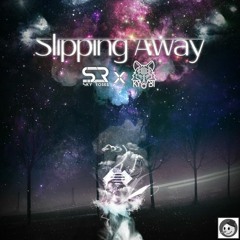 Sky Roses x Kyubi - Slipping Away