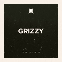 Zach Banes- Grizzy