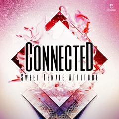 Sweet Female Attitude - Connected (Beave Flip)