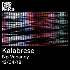 TMF Set #017 - Kalabrese - No Vacancy - Zurich
