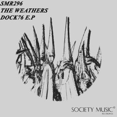 The Weathers - Illegal Cargo (Original Mix)