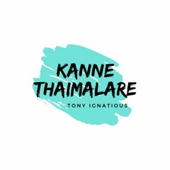 Kanne Thaimalare: Cover- Tony Ignatious