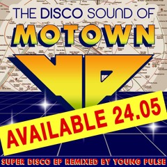 (preview) THE DISCO SOUND OF : MOTOWN (remixed By Young Pulse)