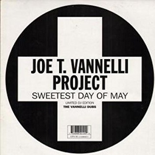 Joe T Vannelli - Sweetest Day Of May (Knee Deep's Vocal Hymn Mix Remastered 2k18)