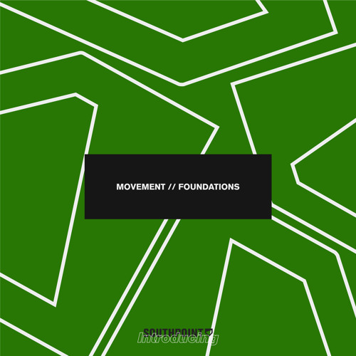 Movement - Foundations [FREE DOWNLOAD]