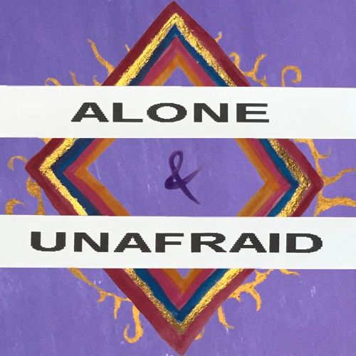 Eliza - Alone & Unafraid