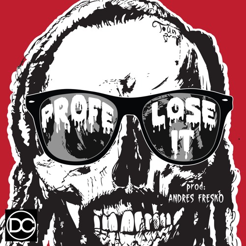 Profe - Lose It