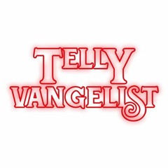 Don't Take Me - Telly Vangelist (Snippet)
