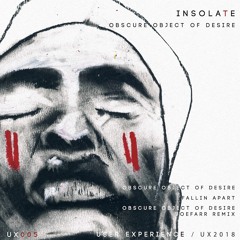 Insolate - Obscure Object of Desire