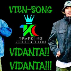 VTEN - VIDANTA VIDANTA NEW SONGS 2018