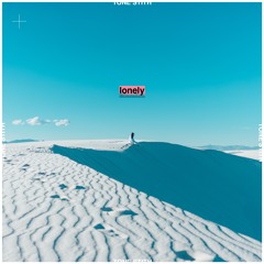 LONELY