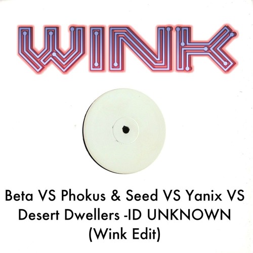 Beta VS Phokus & Seed VS Yanix VS Desert Dwellers - ID (Wink Edit)