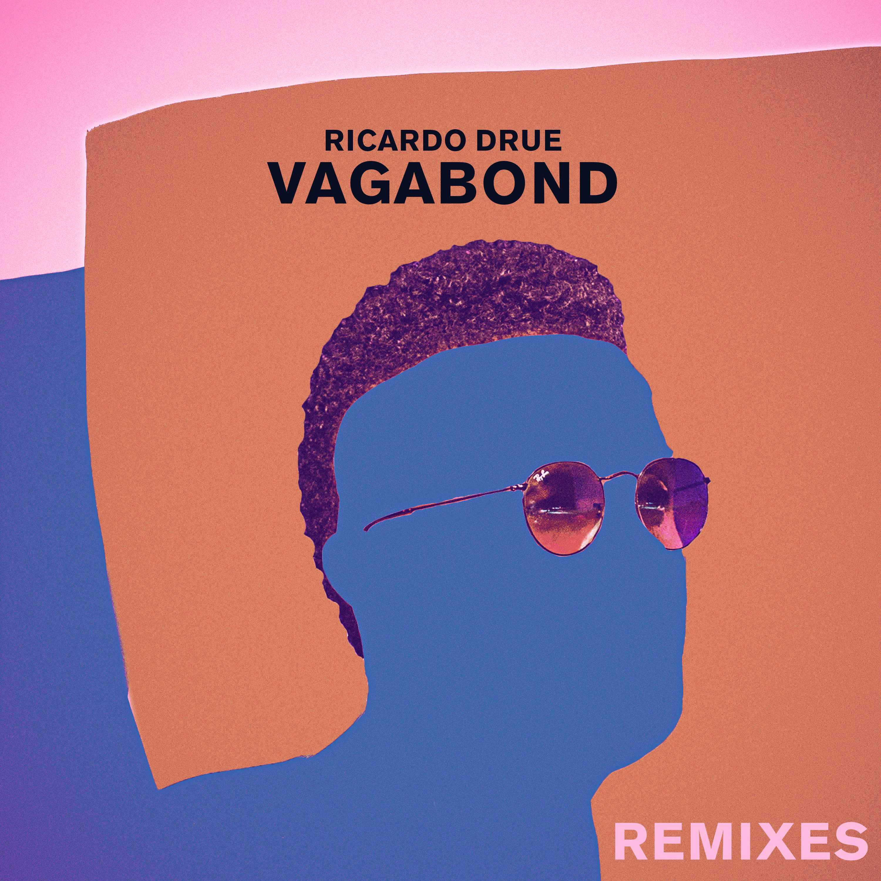Ricardo Drue - Vagabond (DJ Crown Prince Edit)