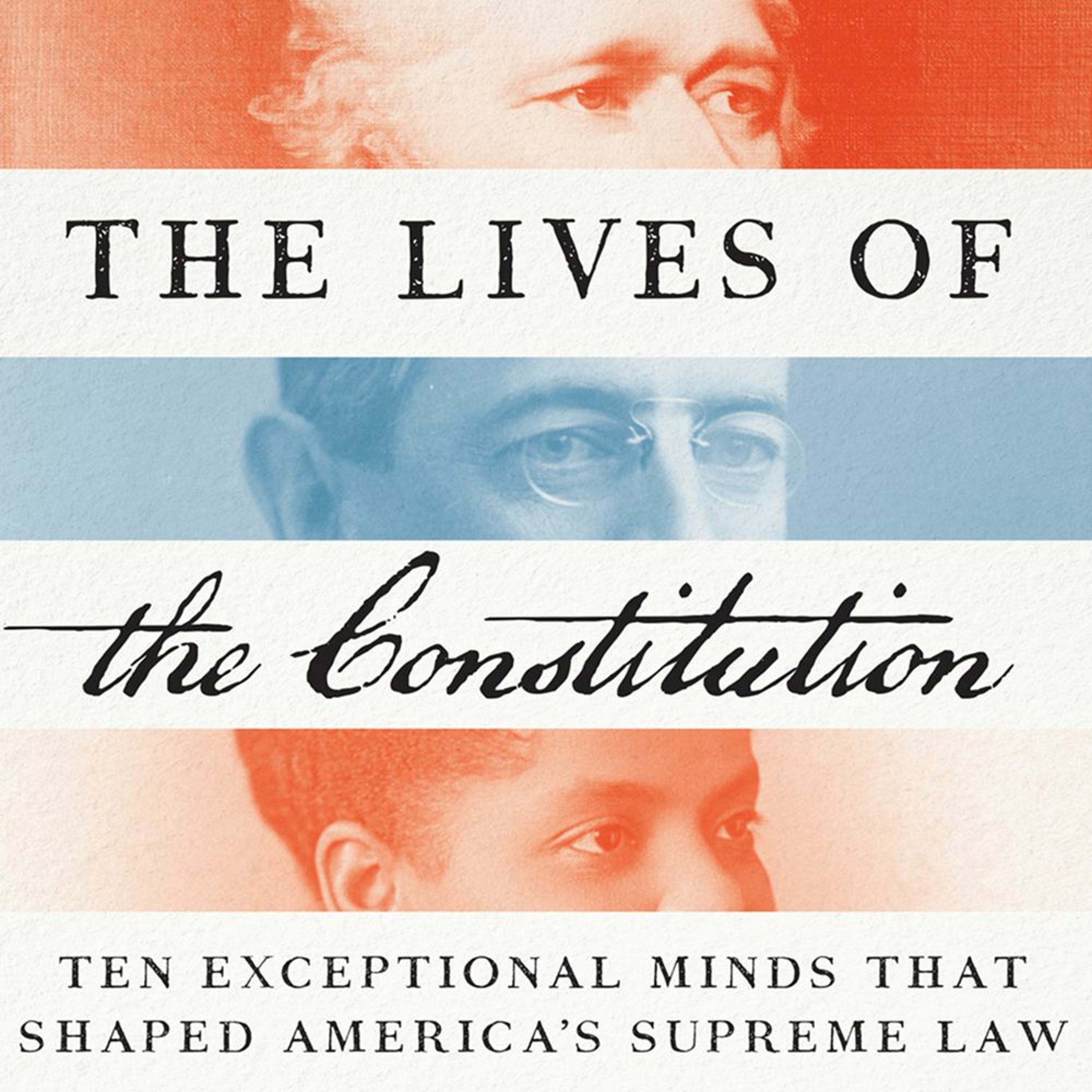 Joseph Tartakovsky on The Lives of the Constitution - Full Interview