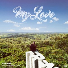 Frenna - My Love ft Jonna Fraser & Emms (Dutch Merengue mambo Latin Mix / La Cura Records remix)