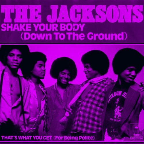 Body shake jacksons your Shake Your