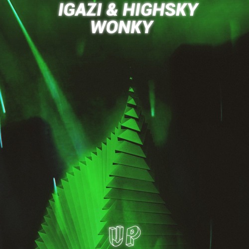 IGAZI & HIGHSKY - WONKY