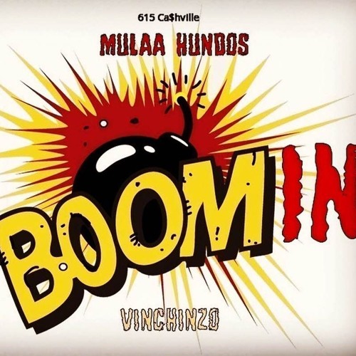 Mulaa Hundos x Vinchinzo - " BOOMIN "