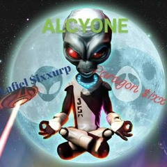 ALCYONE:Paragon $ixx ft. Lafiel $ixxurp