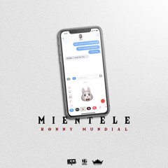 Ronny Mundial - Mientele