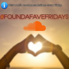 #FoundAFaveFriday2015