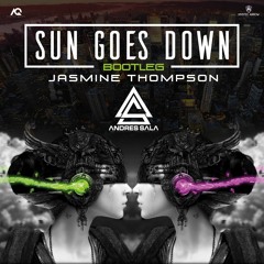 Jasmine Thompson - Sun Goes Down (Sala Bootleg) BUY