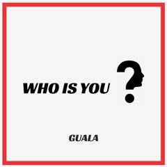 Who Is You ?