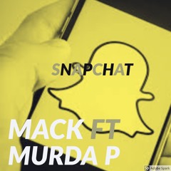 Mack Ft. Dvrk Princee - Snapchat