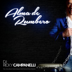 Negra Rumba -DJ Ricky Campanelli  - 2018