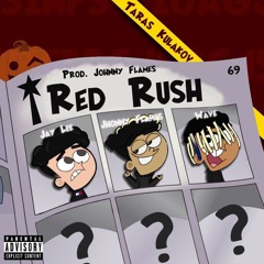 RED RUSH (JAY-LEE X WAVE)