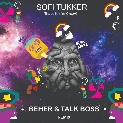 Sofi Tukker - That's It (I'm Crazy) ( BEHER & Talkboss Remix )✪✪✪ FREE DOWNLOAD ✪✪✪