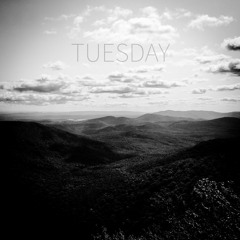 Tuesday