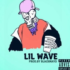 Lil Wave - Cant Trust You Prod. By Black Mayo