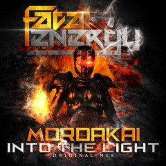Into The Light (Original Mix) Fatal Energy Records