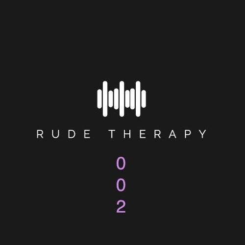 RUDE THERAPY 002