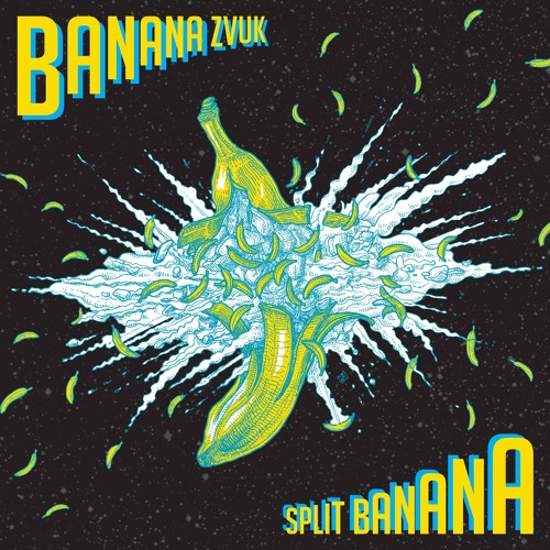 Banana Zvuk - Split Banana