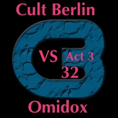 VS 32 Cult Berlin VS Omidox (act 3) the message is stop the war ! just love the music