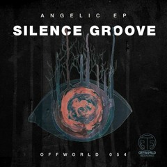 Silence Groove - Drifting Shapes [Offworld Recordings]