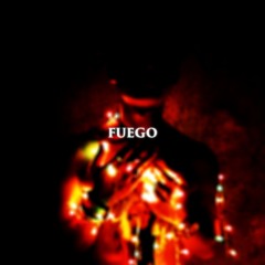 FUEGO (Prod. by Cp Priest)