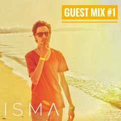 I S M Λ - Guest Mix #1 (Electronic Journey Exclusively)