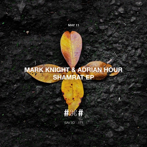Mark Knight & Adrian Hour - Shamrat