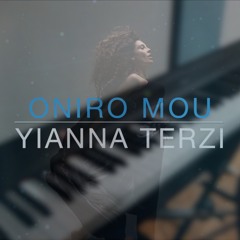 Yianna Terzi - Oniro Mou (Όνειρό Μου) | Eurovision 2018 Greece | Piano Cover