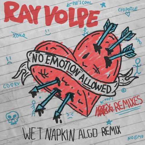 Ray Volpe - Wet Napkin (Algo Remix)