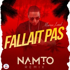 Marwa Loud - Fallait Pas (NAMTO Remix)
