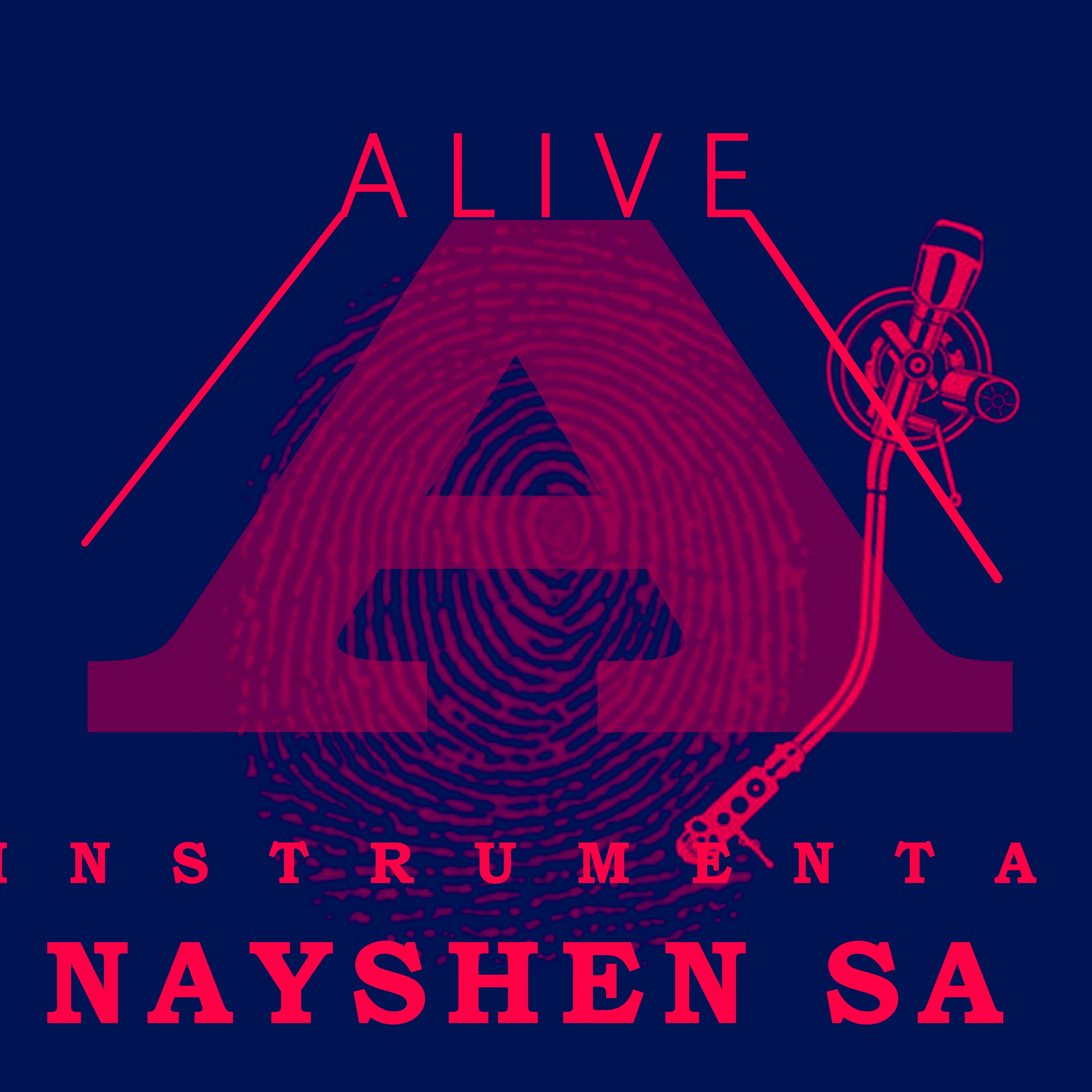 NAYSHEN SA - ALIVE INSTRUMENTAL episode artwork