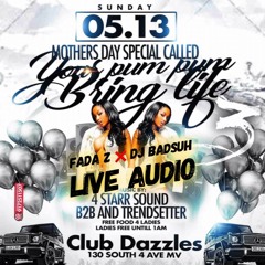 FADA Z X DJ BADSUH PUM PUM BRING LIFE LIVE AUDIO 5*13*18 LEGALLLL